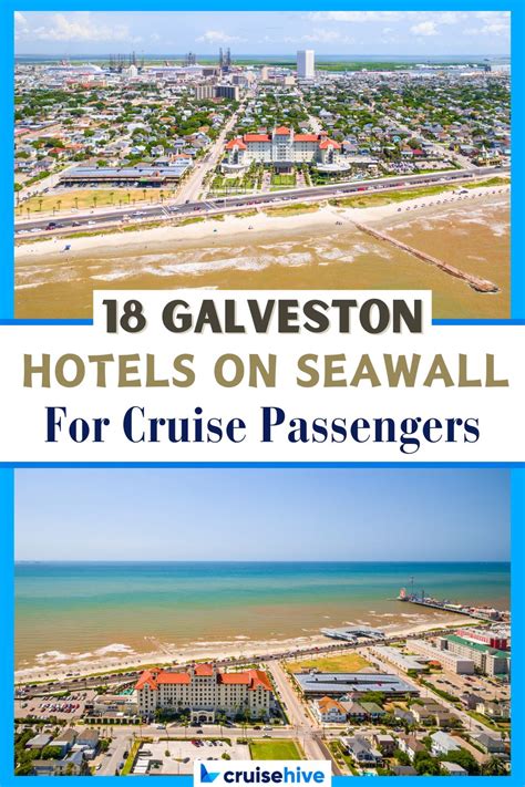 Galveston Hotels On Seawall For Cruise Passengers