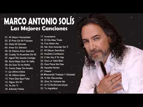 Marco Antonio Solis Mix De Sus Mas Grandes Exitos Los Bukis Artofit