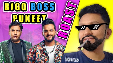 Puneet Superstar And Fukra Insaan Bigg Boss Roast Youtube