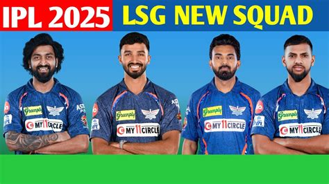 Ipl Lucknow Super Giants New Squad Lsg Team New Squad