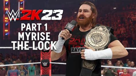 Wwe 2k23 Myrise The Lock Part 1 Youtube