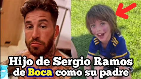 Sergio Ramos y su hijo fanáticos de Boca Juniors YouTube