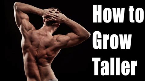 How To Grow Taller Naturally And Easily How To Grow Taller Growing Tall