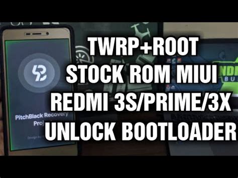 Install Twrp Root Redmi S Prime X Ubl Land Unlock Bootloader