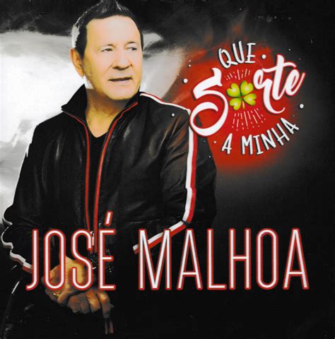 José Malhoa Que Sorte A Minha 2019 Cd Discogs