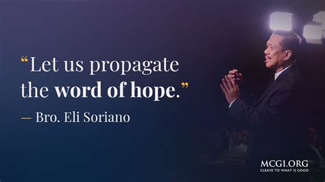 Bro. Eli: “Let Us Propagate the Word of Hope” - MCGI.org