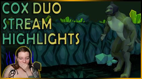 Average Chambers Of Xeric Duo Osrs Stream Highlights Youtube