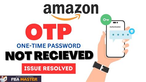 How To Fix Amazon Otp Issue Amazon Otp Solution Fba Master Youtube