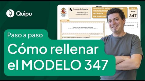 Todo lo que necesitas saber sobre cómo rellenar el modelo 347 de