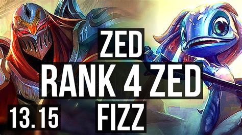 ZED Vs FIZZ MID 4 0M Mastery Rank 4 Zed 700 Games Legendary