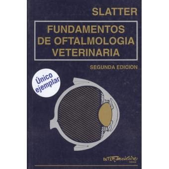 Fundamentos De Oftalmolog A Veterinaria Sltter Compra Livros Na Fnac Pt