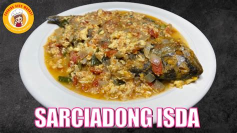 Sarciadong Isda Fish Sarciado Easy And Quick Sarciadong Isda Recipe