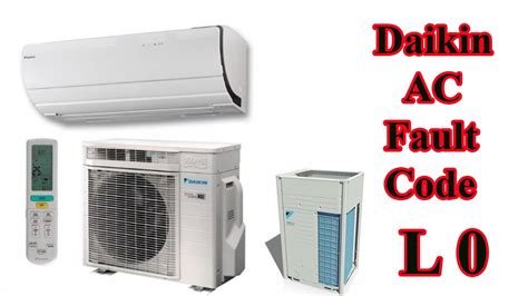 Daikin Ac Fault Code L0 How To Fix Daikin Error Code L0 Youtube