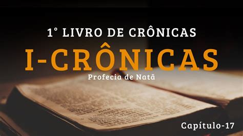 1Livro de Crônicas Cap 17 Bíblia Sagrada de Deus Livros da Bíblia