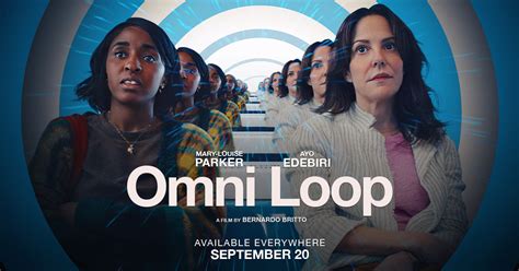 Omni Loop A Magnolia Pictures Film Starring Mary Louise Parker And Ayo Edebiri Available