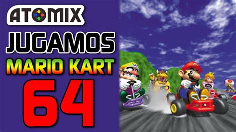 Mario Kart 64 ¿el Peor De La Serie Youtube