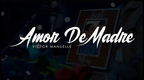 Amor De Madre En Vivo Victor Manuelle Youtube