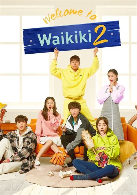 Welcome to Waikiki Season 2 - watch episodes streaming online