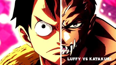 One Piece AMV Luffy VS Katakuri Full Figt HD YouTube