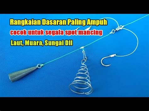 Cara Mudah Membuat Rangkaian Pancing Dasaran Paling Ampuh Youtube