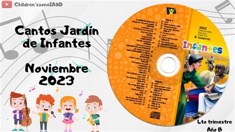 Cantos Jard N De Infantes Completos Noviembre Lecci N A O B