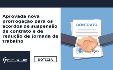 Nova Prorrogação Na Suspensão De Contrato E Redução De Jornada De Trabalho