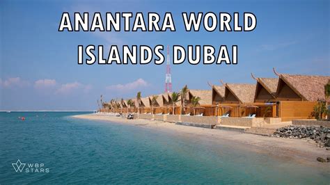 Hotel Review Anantara World Islands Dubai Resort