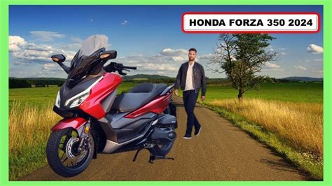 2024 Nueva Honda Forza 350 Lo Que Trae Vale La Pena Comprar Esta