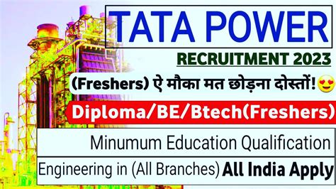 TATA Power Recruitment 2023 Fresher CTC 9 7LPA Diploma BE B Tech