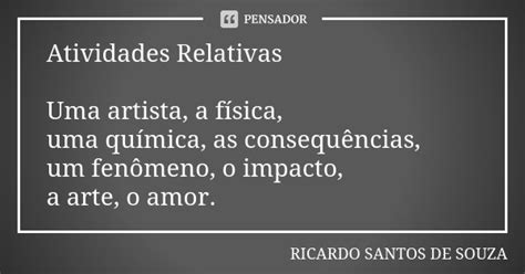 Atividades Relativas Uma Artista A Ricardo Santos De Souza Pensador