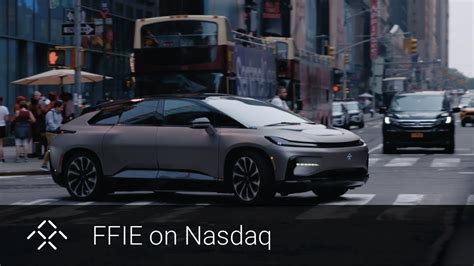 Celebrating FFIE On Nasdaq Faraday Future FF 91 YouTube