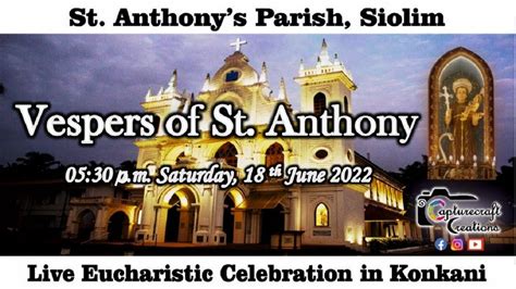 Vespers Of St Anthony Konkani Mass Live At Pm Th June