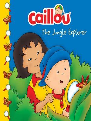 Caillou by Sarah Margaret Johanson · OverDrive: Free ebooks, audiobooks & movies from your library.