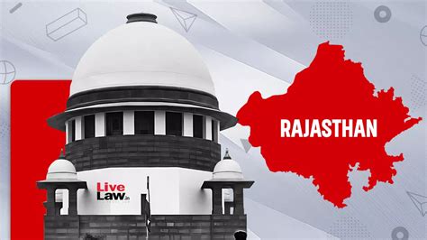 Supreme Court Expresses Dissatisfaction At Rajasthan Police For Not