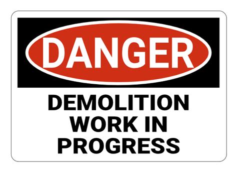 Printable Demolition Work In Progress Danger Sign