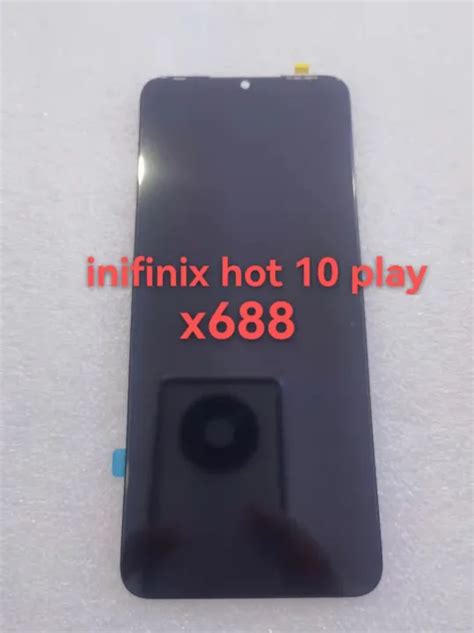 Infinix Hot 10 Play X668 LCD Replacement Lazada PH