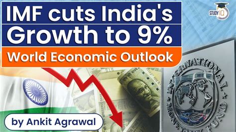 Imf Cuts Indias Gdp Forecast For Fy22 To 9 From 9 5 Impact Of