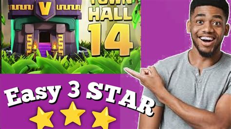 Easy 3 Star With Swag 😱 Last Town Hall 14 Challange Clash Of Clans 🔥 Youtube