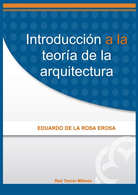 Introduccion A La Teoria De La Arquitectura By Luis Julcarima Soto Issuu