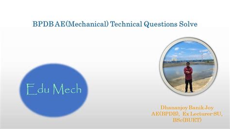 Bpdb Ae Mechanical Technical Questions Solve Youtube