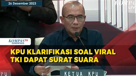 KPU Klarifikasi Terkait Viral TKI Di Taiwan Sudah Dapat Surat Suara