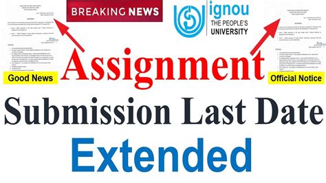 Breaking News Ignou Dec Assignment Submission Last Date Extended