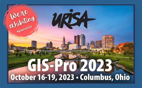 Join Pro-West at the 2023 URISA GIS-Pro Conference - Pro-West & Associates