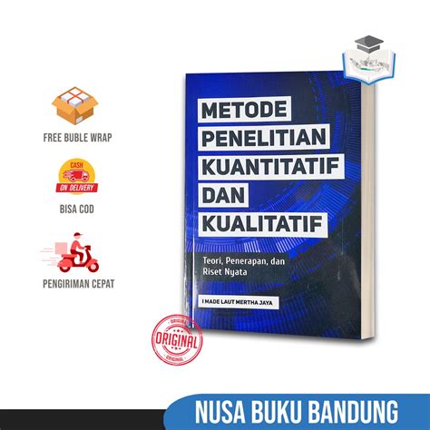 Jual Buku Metode Penelitian Kuantitatif Dan Kualitatif Teori