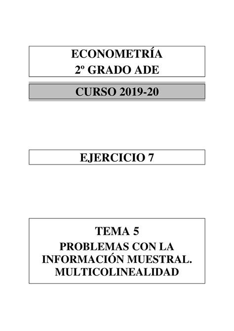 Tema 5 Ejercicio 7 Econometría ADE 1920 ECONOMETRÍA 2 º GRADO ADE