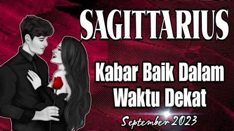 Sagittarius Kabar Baik Sebentar Lagi Bulan September Youtube