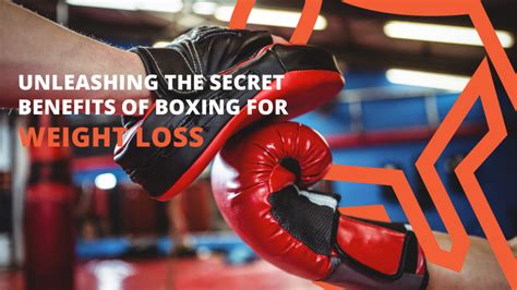 Benefits Of Boxing For Weight Loss The Secrets