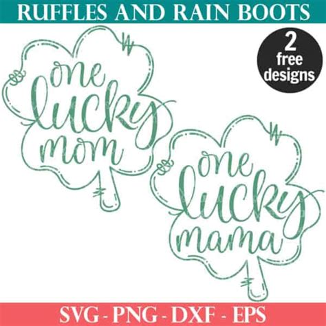 Free One Lucky Mama SVG Shamrock Ruffles And Rain Boots