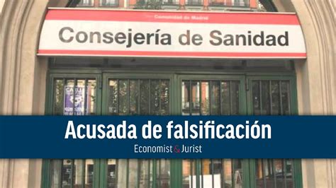 Condenado alto cargo de la Consejería de Sanidad de Madrid por falsear