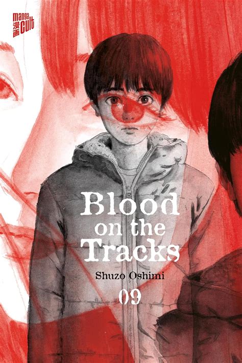 Amazon Blood On The Tracks 09 9783964336910 Shuzo Oshimi Jan